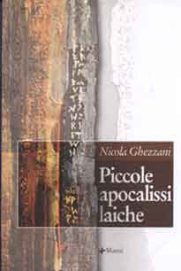 Piccole apocalissi laiche (2005)